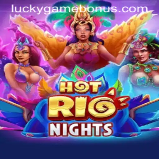 Explore the Thrilling World of HotRioNights: Unveiling the LUCKYGAME BONUS