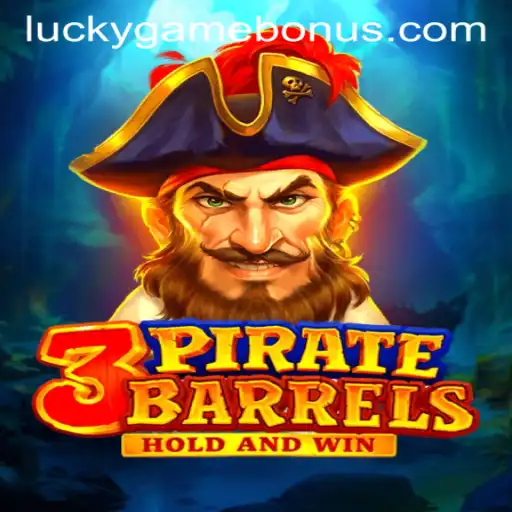 Exciting World of 3PirateBarrels: Discover the LUCKYGAME BONUS